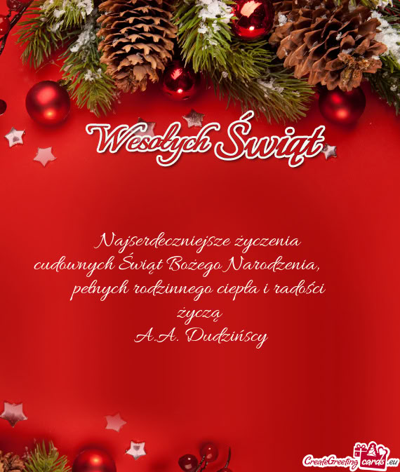 Cudownych Świąt Bożego Narodzenia,   pełnych rodzinnego ciepła i radości