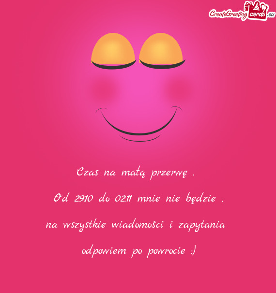 Czas na małą przerwę .🌄