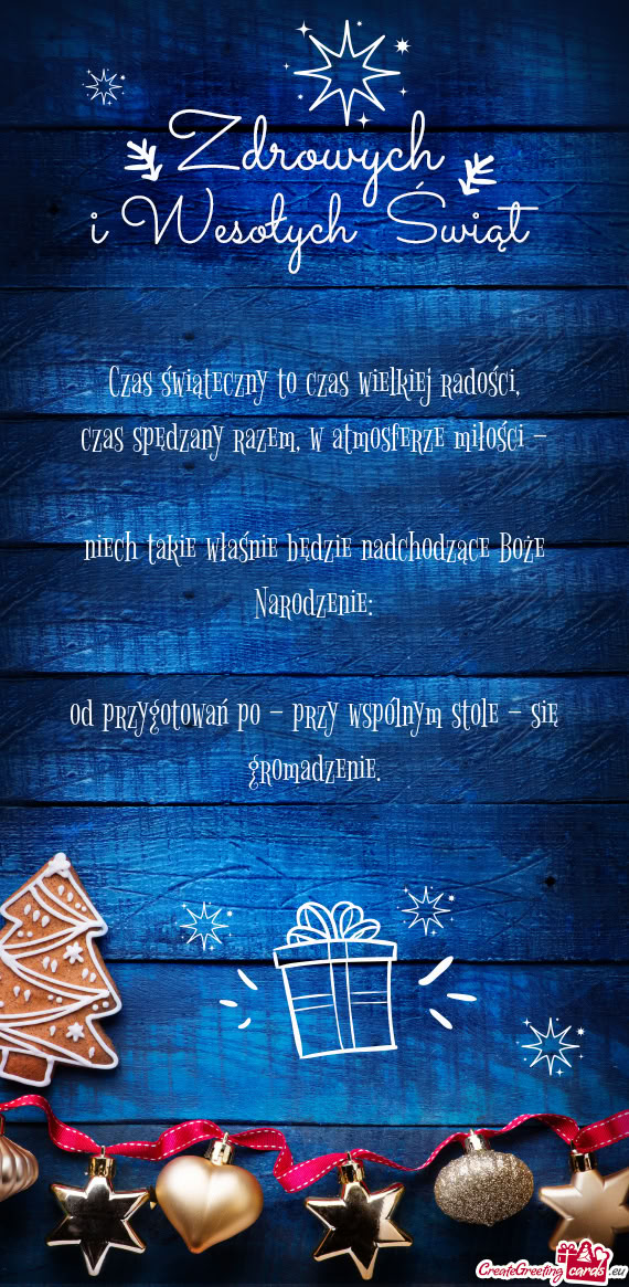 Czas świąteczny to czas wielkiej radości