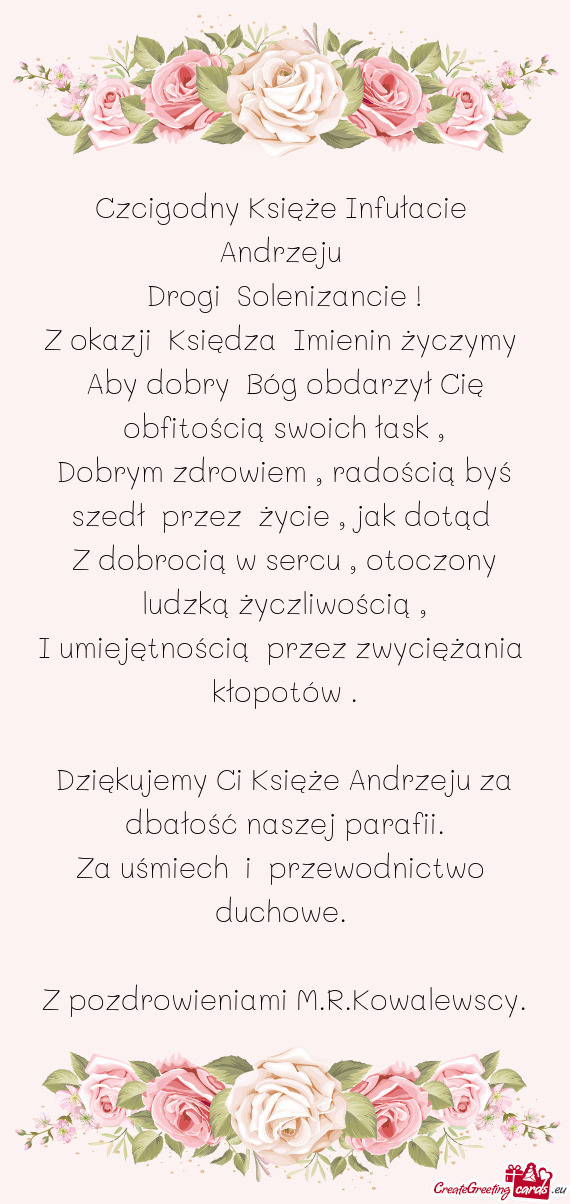 Czcigodny Księże Infułacie Andrzeju