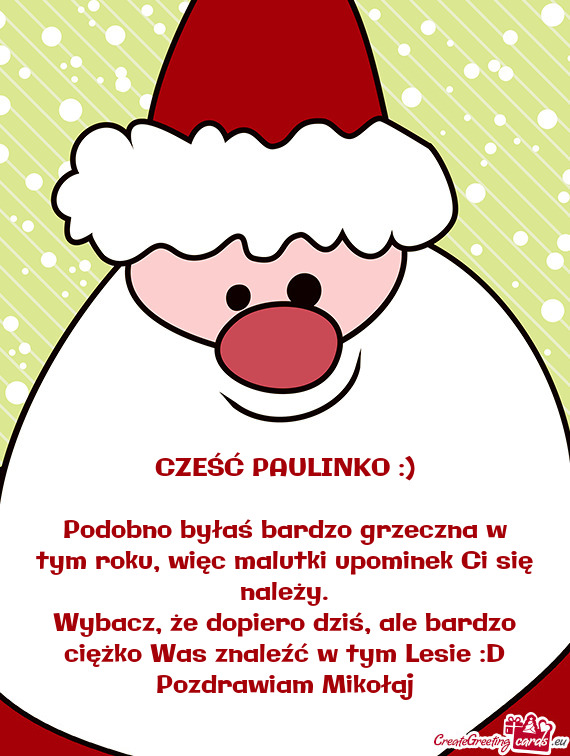 CZEŚĆ PAULINKO :)