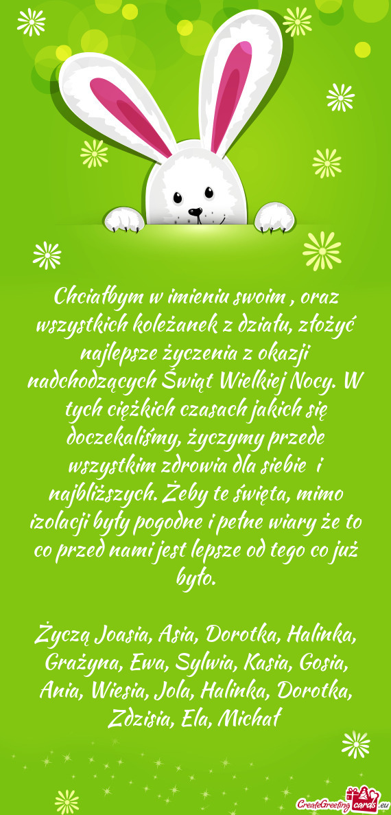 Czymy przede wszystkim zdrowia dla siebie i najbliższych. Żeby te święta, mimo izolacji były p