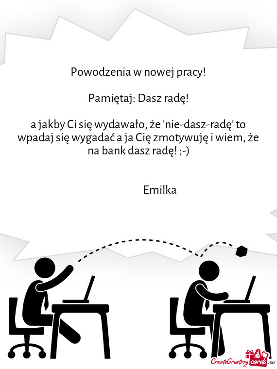 Dasz radę! a jakby Ci się wydawało