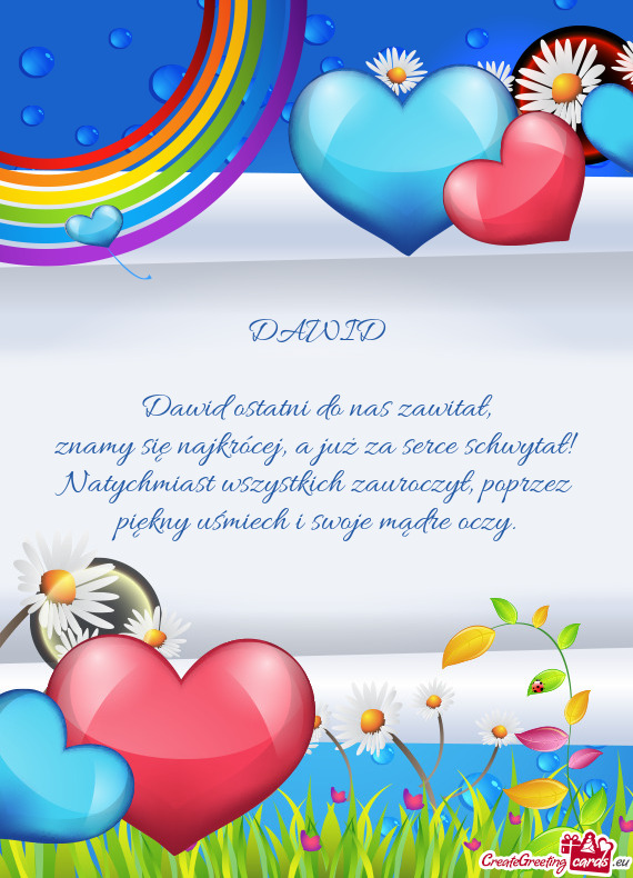 Dawid ostatni do nas zawitał