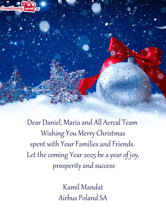 Dear Daniel, Maria and All Aercal Team