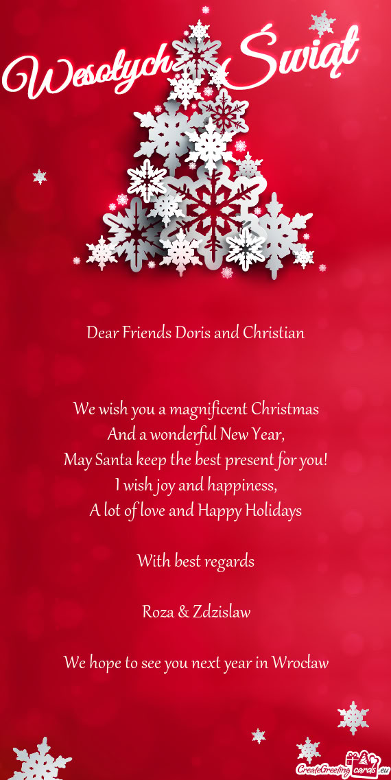 Dear Friends Doris and Christian