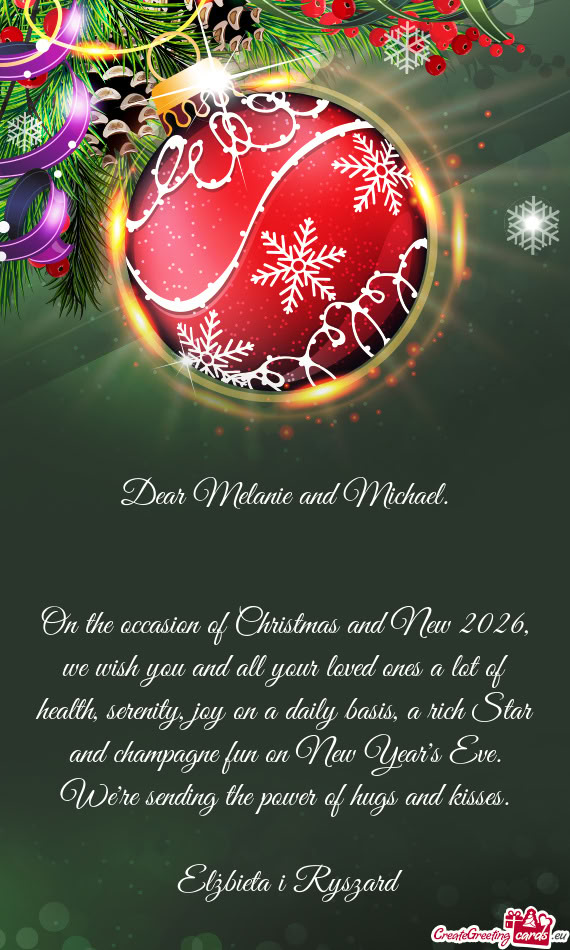 Dear Melanie and Michael