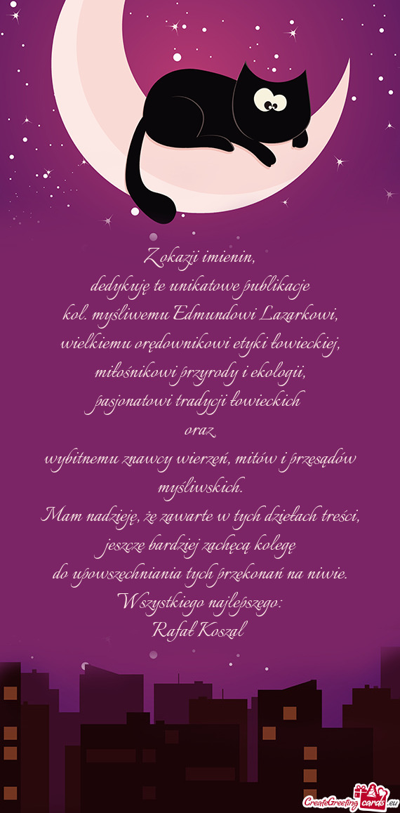 Dedykuję te unikatowe publikacje