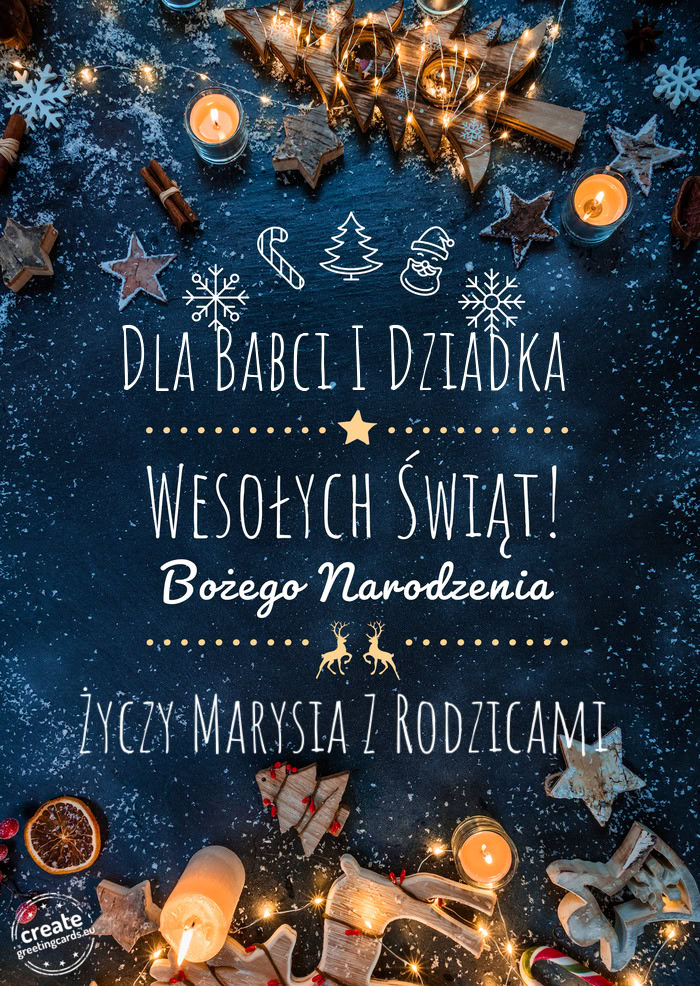 Dla Babci I Dziadka Wesołych Świąt Życzy Marysia Z Rodzicami