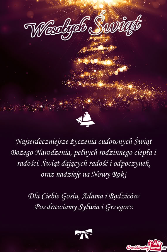 Dla Ciebie Gosiu, Adama i Rodziców