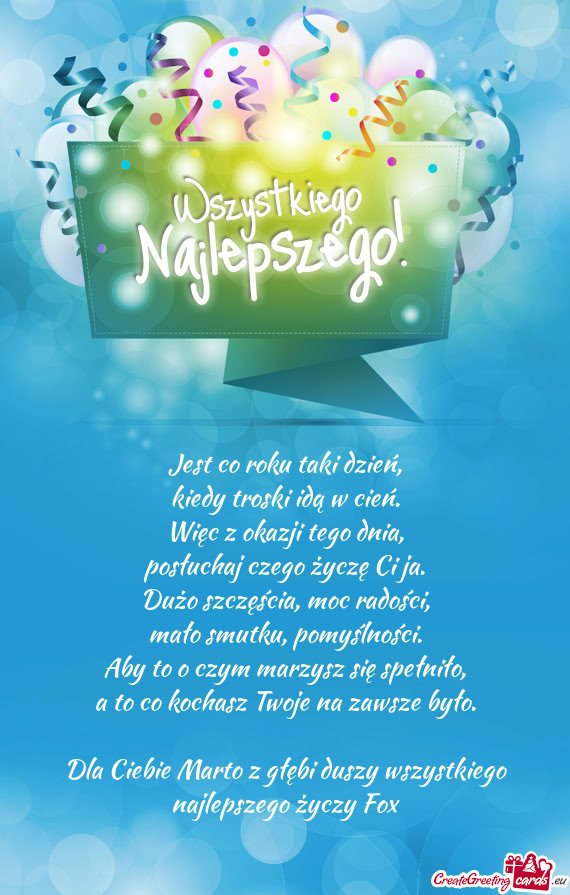 Dla Ciebie Marto z głębi duszy wszystkiego najlepszego Fox