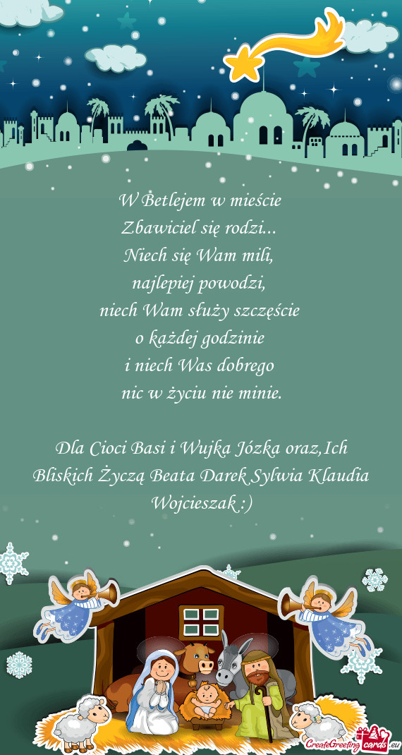 Dla Cioci Basi i Wujka Józka oraz,Ich Bliskich Życzą Beata Darek Sylwia Klaudia Wojcieszak :)