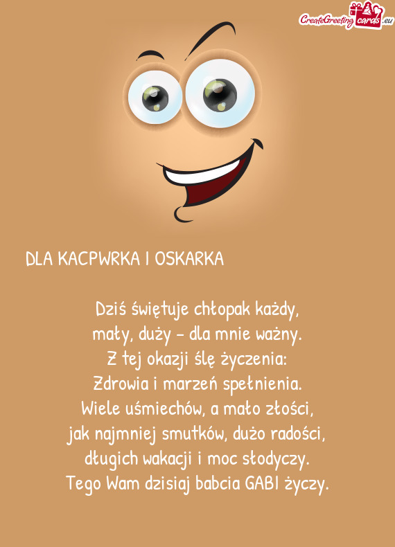 DLA KACPWRKA I OSKARKA