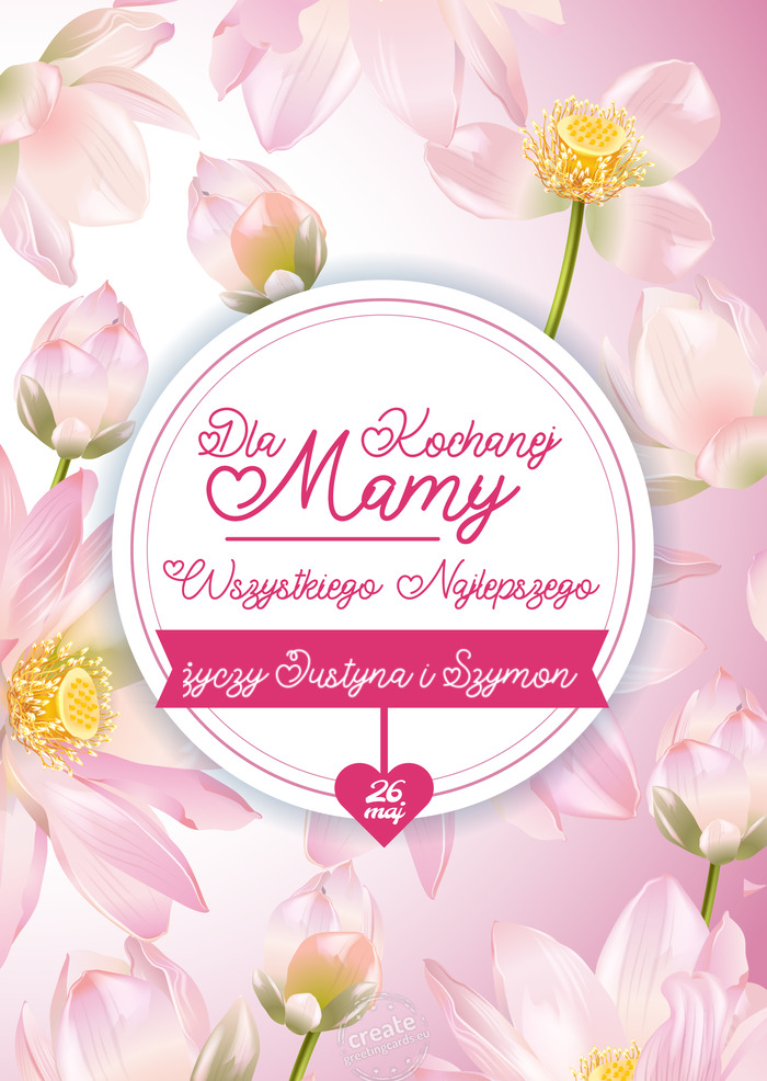 Dla kochanej mamy Justyna i Szymon