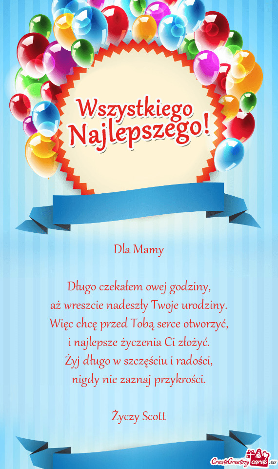 Dla Mamy Długo czekałem owej godziny