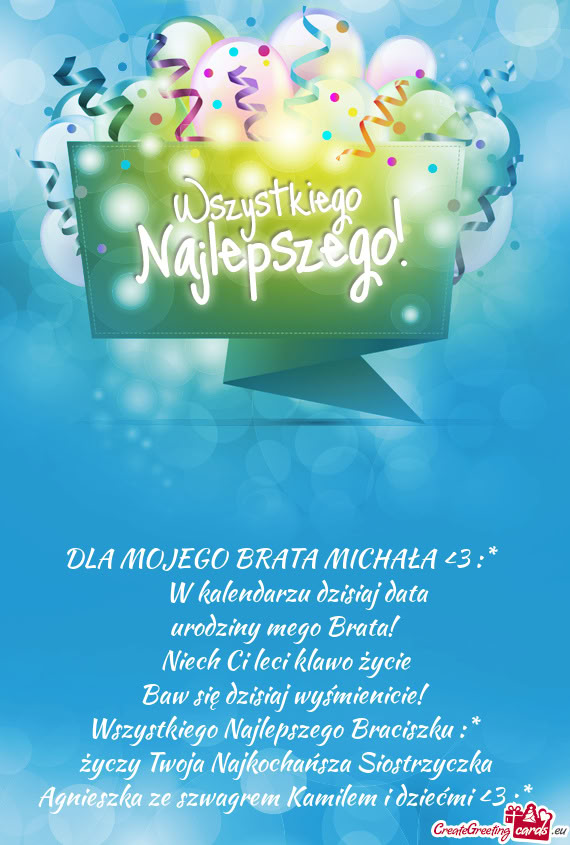 DLA MOJEGO BRATA MICHAŁA <3