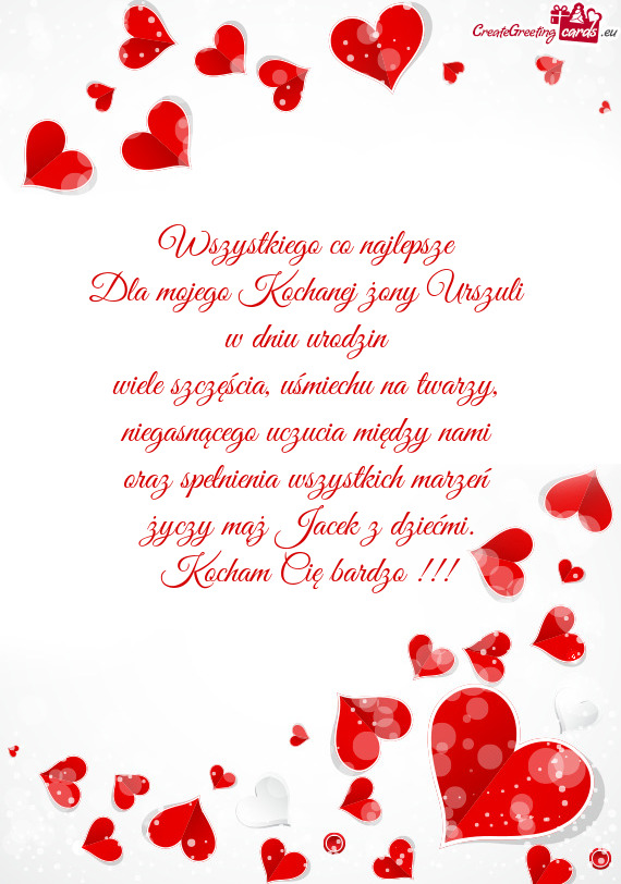 Dla mojego Kochanej żony Urszuli
