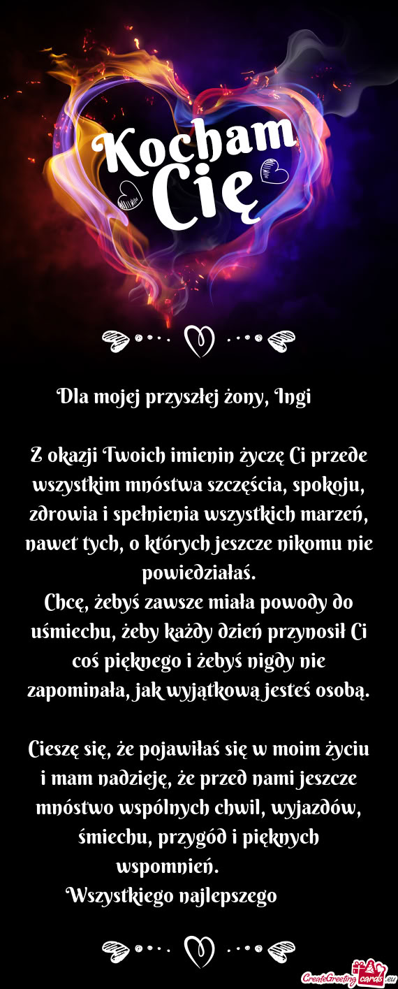 Dla mojej przyszłej żony, Ingi❤️