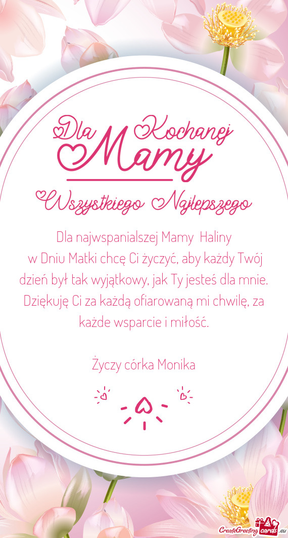 Dla najwspanialszej Mamy Haliny