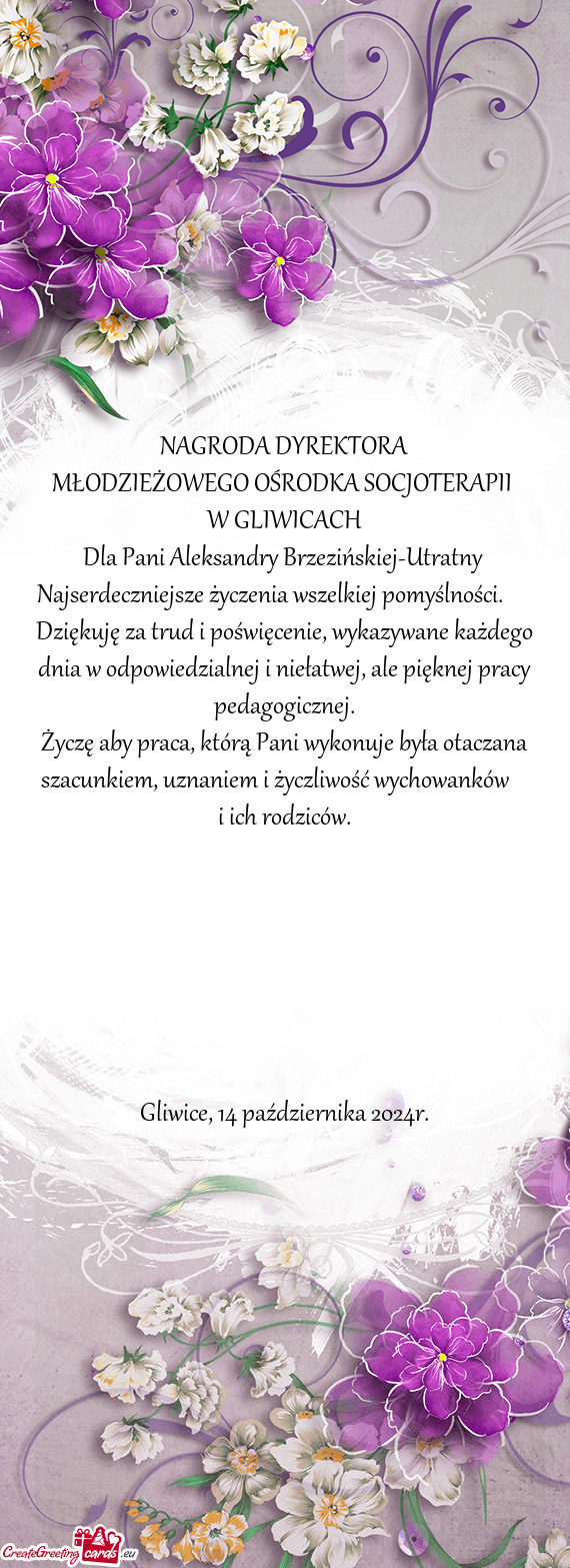 Dla Pani Aleksandry Brzezińskiej-Utratny