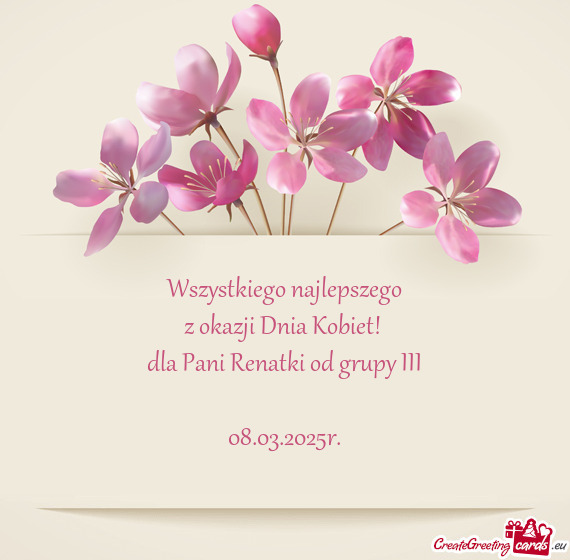 Dla Pani Renatki od grupy III