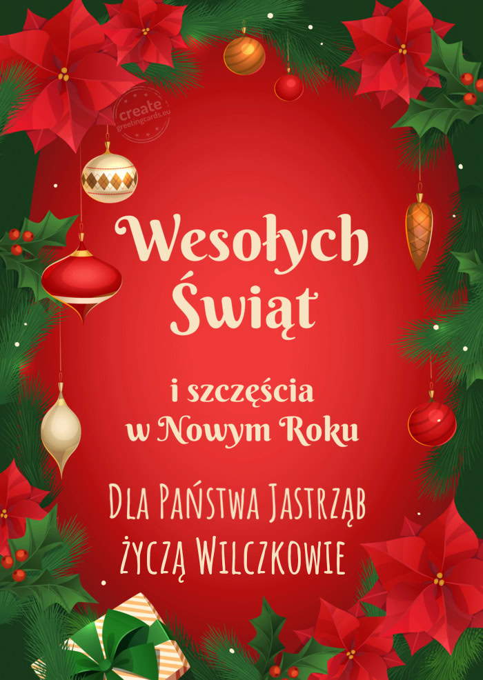 Dla Państwa Jastrząb życzą Wilczkowie