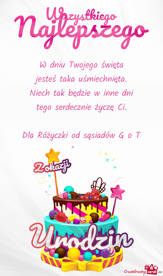 Dla Różyczki od sąsiadów G o T