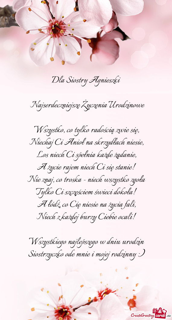 Dla Siostry Agnieszki  Najserdeczniejsze Życzenia Urodzinowe Wszystko