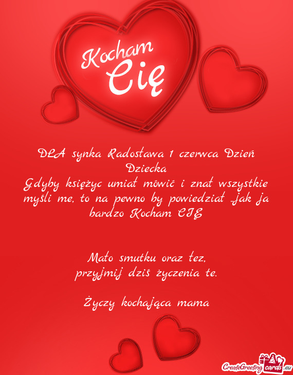 DLA synka Radosława 1 czerwca Dzień Dziecka