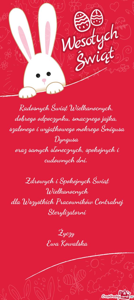 Dla Wszystkich Pracowników Centralnej Sterylizatorni