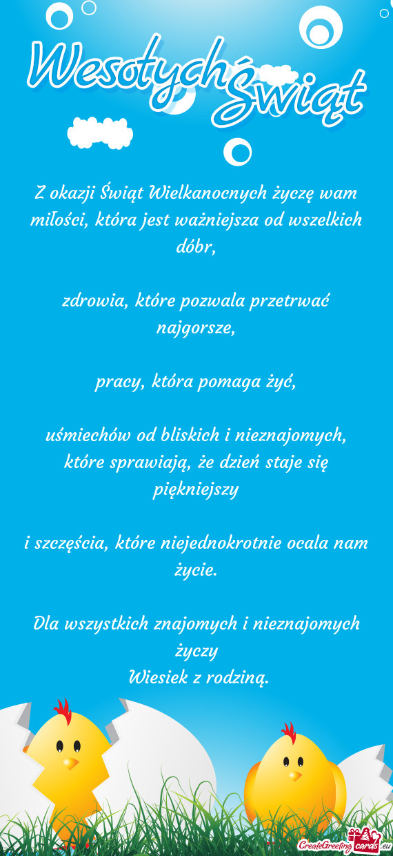 Dla wszystkich znajomych i nieznajomych życzy