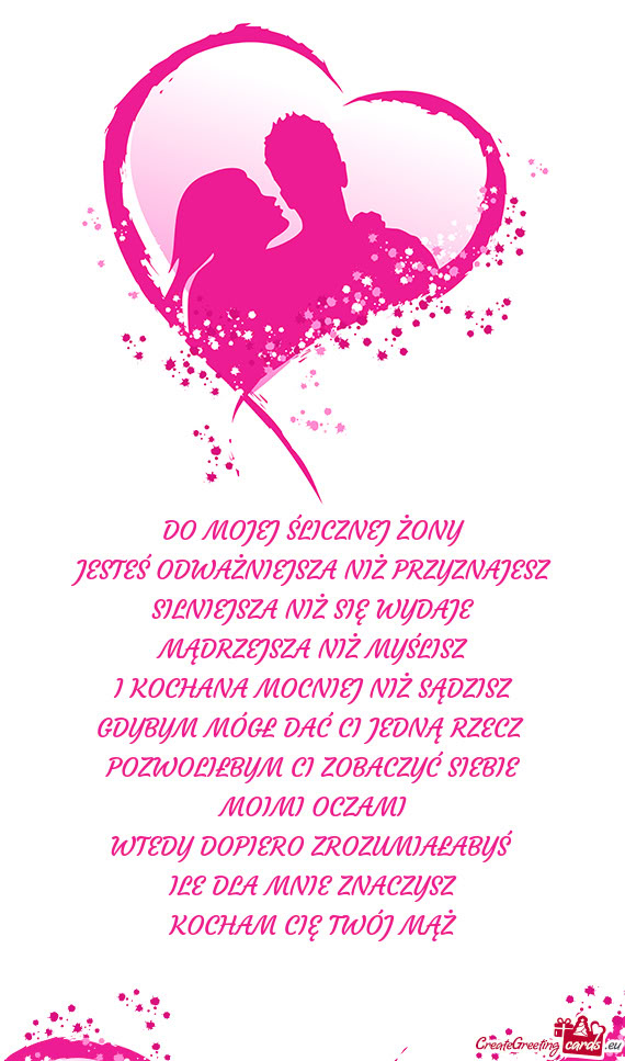 DO MOJEJ ŚLICZNEJ ŻONY
