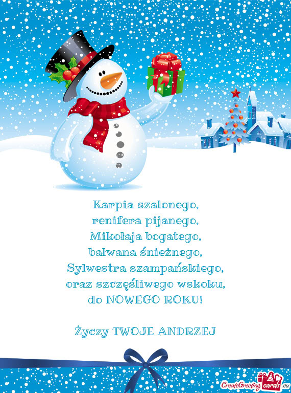 Do NOWEGO ROKU! TWOJE ANDRZEJ