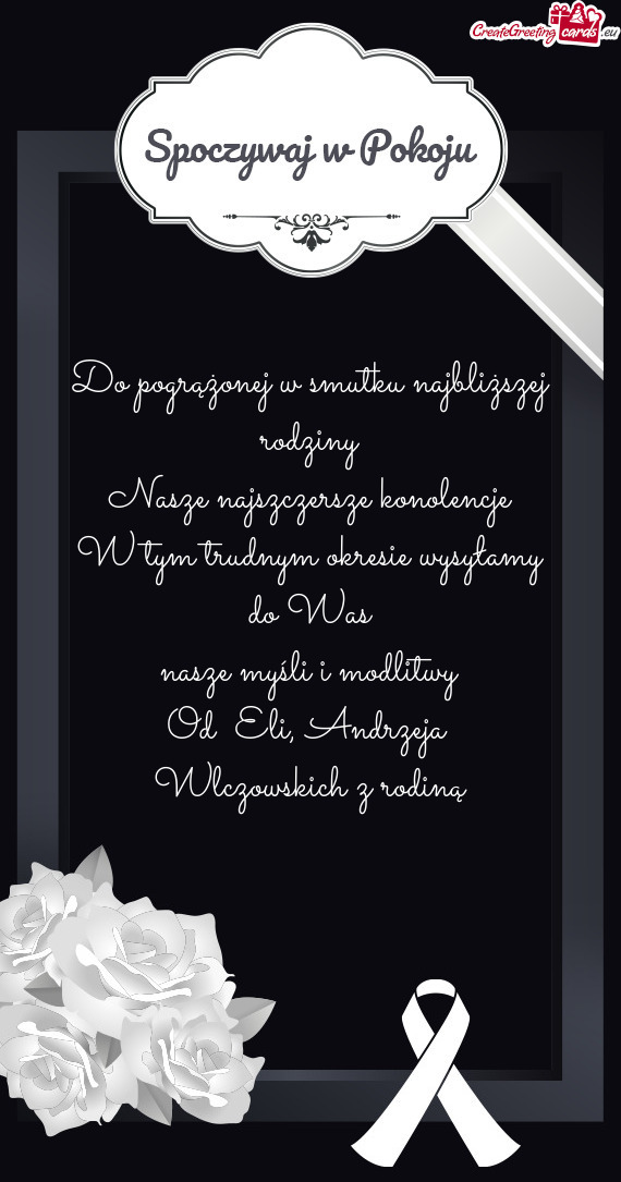 Do pogrążonej w smutku najbliższej rodziny