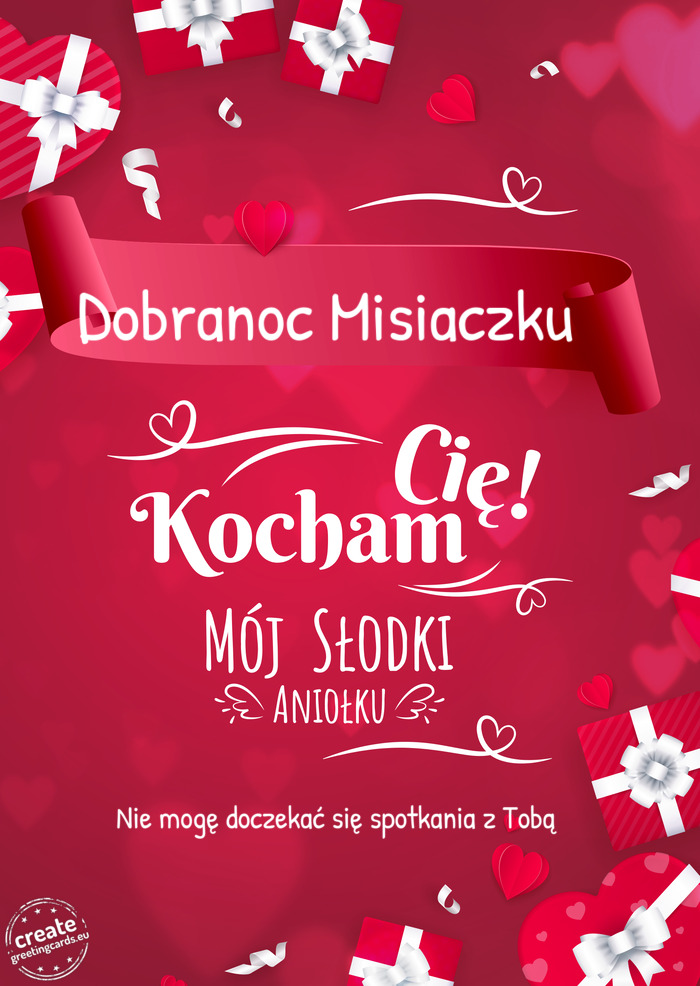 Dobranoc Misiaczku❣️ Kocham Cię Nie mogę doczekać się spotkania z Tobą ❣️