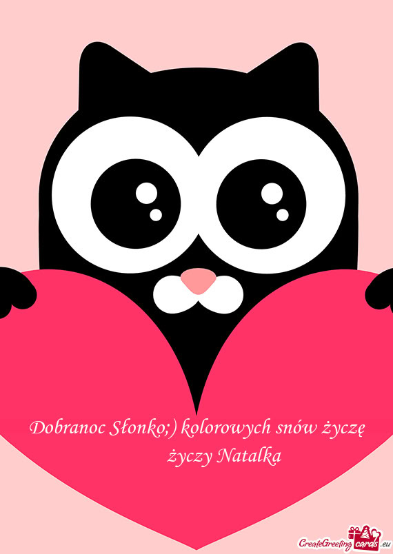 Dobranoc Słonko;) kolorowych snów życzę 😘💋💋 Natalka