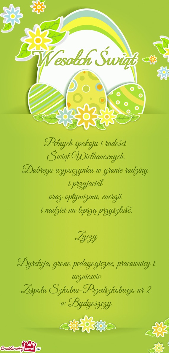 Dobrego wypoczynku w gronie rodziny i przyjaciół oraz optymizmu