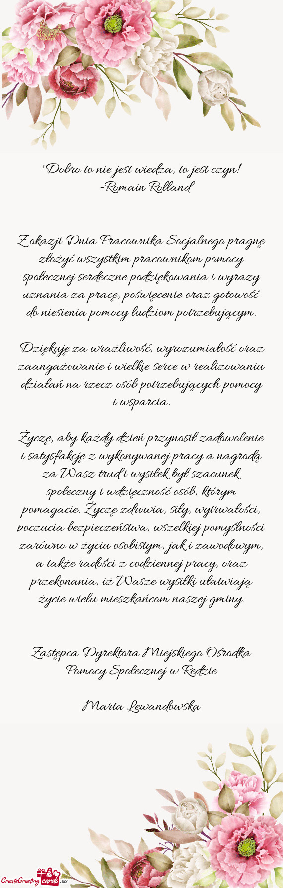 "Dobro to nie jest wiedza, to jest czyn!"