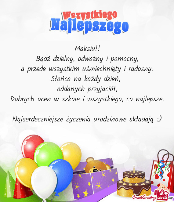 Dobrych ocen w szkole i wszystkiego, co najlepsze