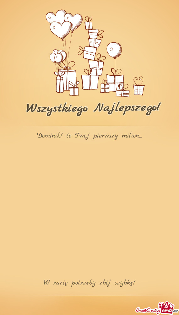 Dominik! to Twój pierwszy milion
