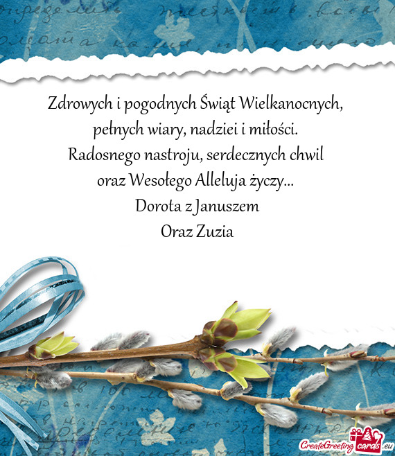Dorota z Januszem
 Oraz Zuzia