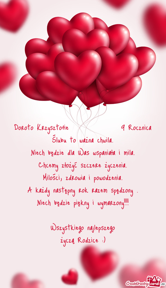 Doroto Krzysztofie    9 Rocznica Ślubu to ważna chwila