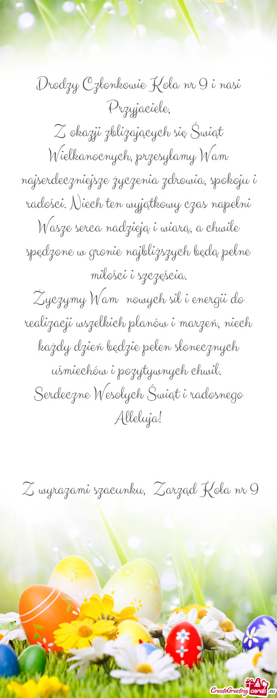 Drodzy Członkowie Koła nr 9 i nasi Przyjaciele