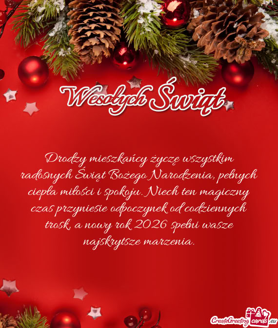Drodzy mieszkańcy życzę wszystkim radosnych Świąt Bożego Narodzenia, pełnych ciepła miłośc