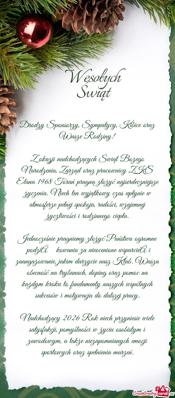 Drodzy Sponsorzy, Sympatycy, Kibice oraz Wasze Rodziny