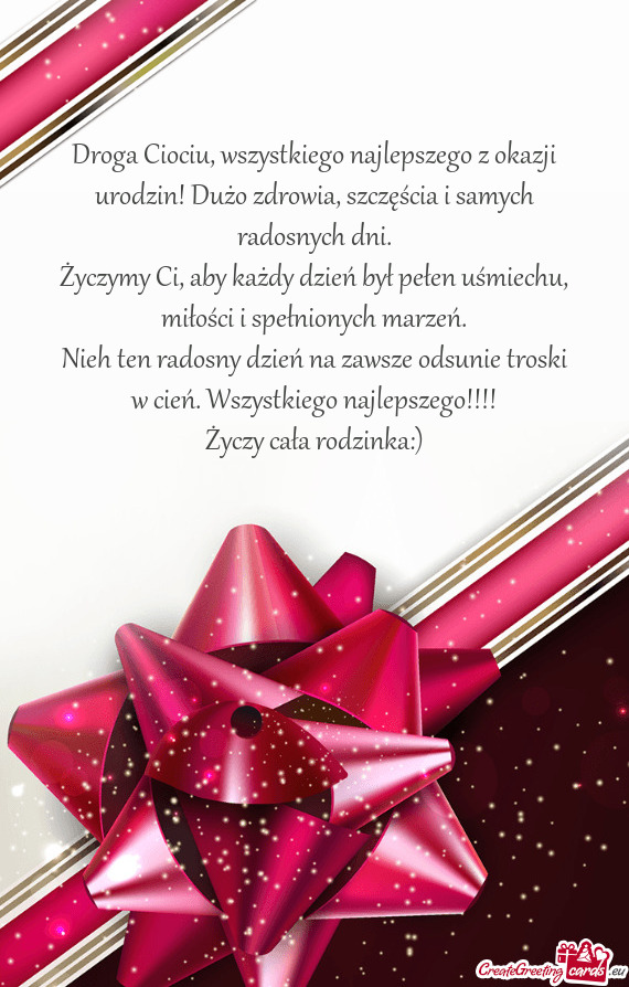 Droga Ciociu, wszystkiego najlepszego z okazji urodzin! Dużo zdrowia, szczęścia i samych radosnyc