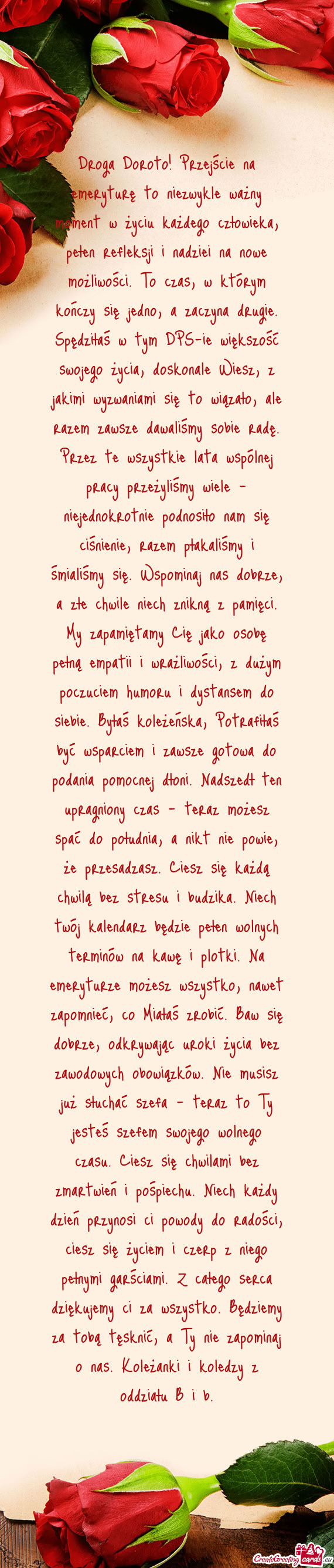 Droga Doroto! Przejście na emeryturę to niezwykle ważny moment w życiu każdego człowieka, peł