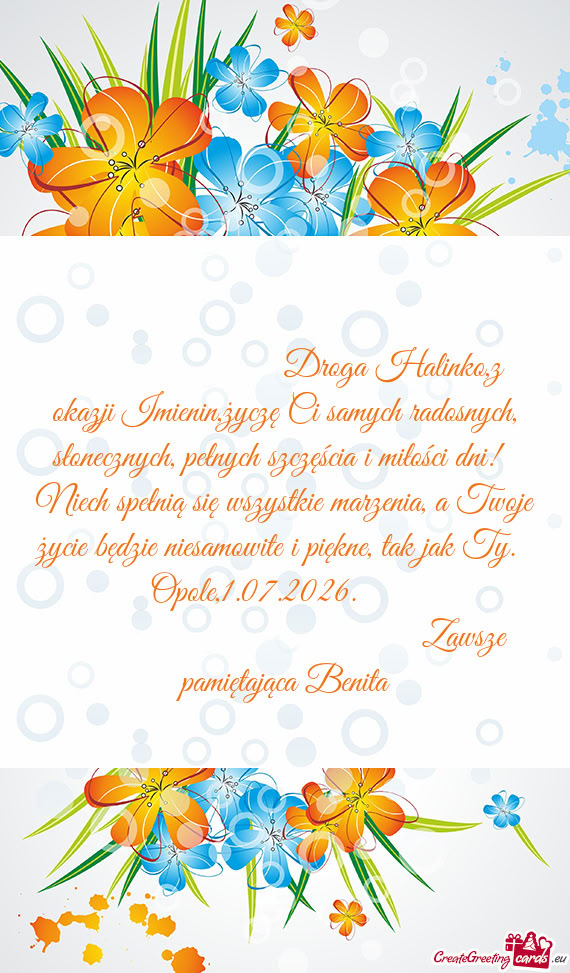 ❤️❤️❤️ Droga Halinko,z okazji Imienin,życzę Ci samych radosnych, słonecznych, pełnyc
