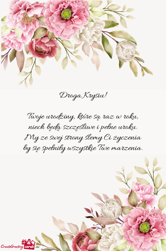 Droga Krysiu! Twoje urodziny