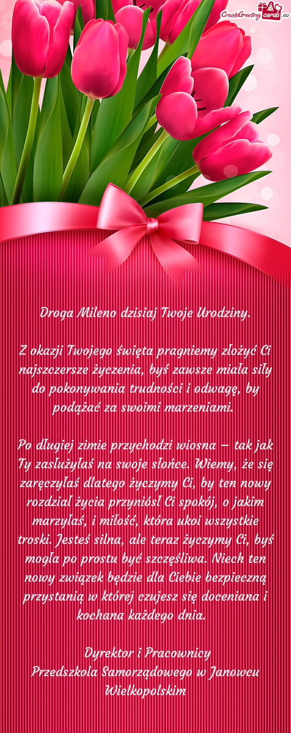 Droga Mileno dzisiaj Twoje Urodziny